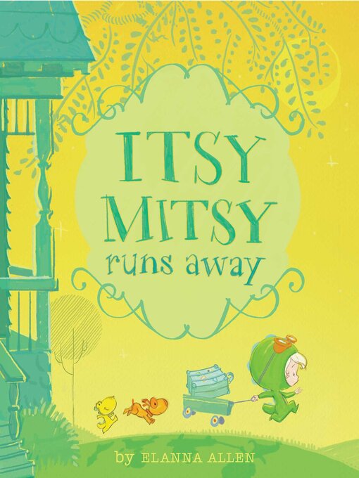 Upplýsingar um Itsy Mitsy Runs Away eftir Elanna Allen - Biðlisti